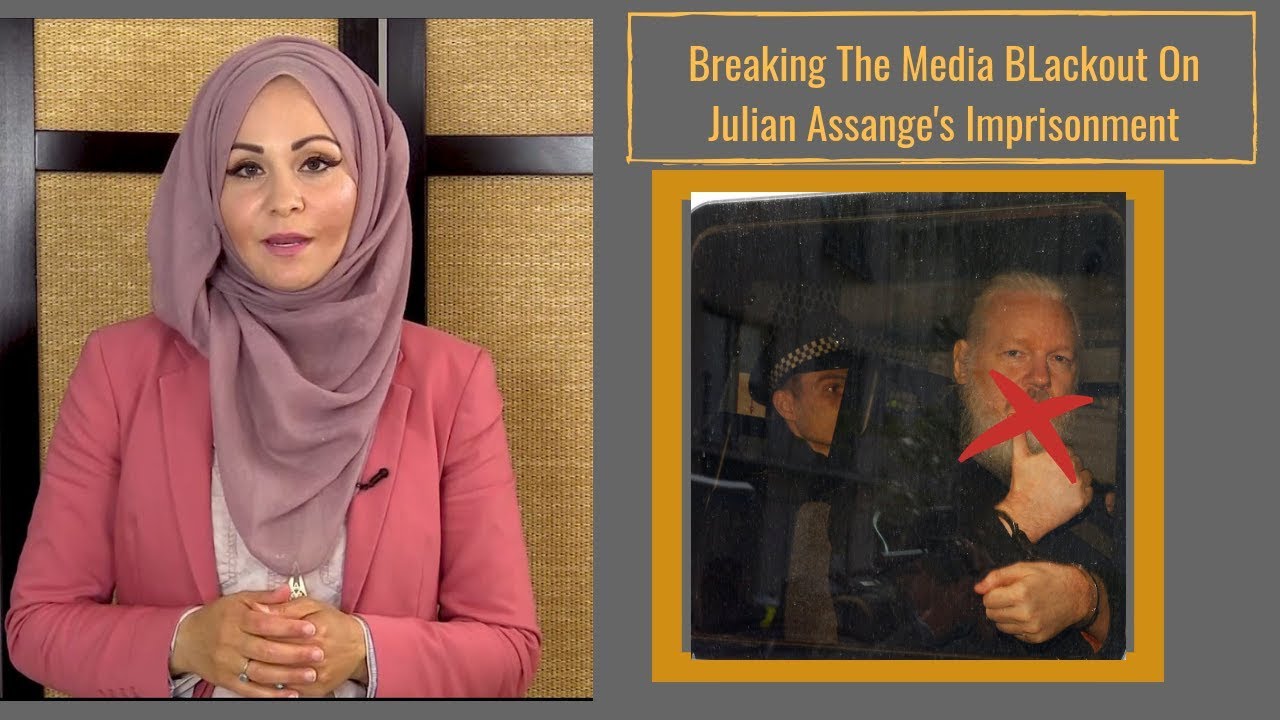 Breaking The Media Blackout on the Imprisonment of Julian Assange