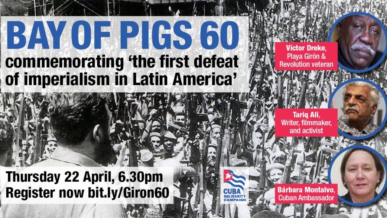 Bay of Pigs 60 - celebrating 'the first defeat of imperialism in America'