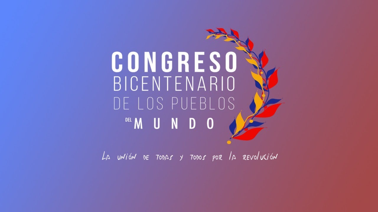 ¡EN VIVO! - DÍA 1 - PLENARIA DE INSTALACIÓN DEL CONGRESO BICENTENARIO DE LOS PUEBLOS DEL MUNDO