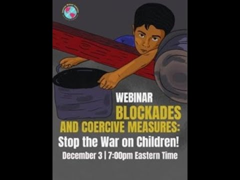 Blockades and Coercive Measures: Stop the War on Children