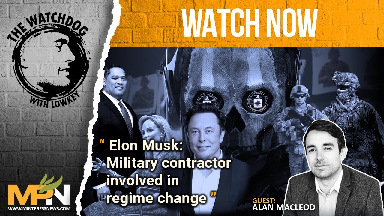 Lowkey And Alan MacLeod Discuss Elon Musk Role In The Military Industrial Complex