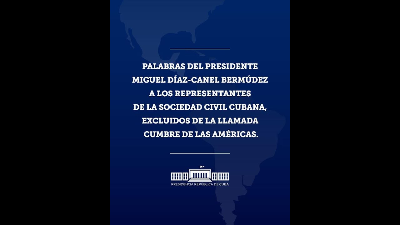 EN VIVO🔴:Palabras del Presidente de Cuba a representantes excluidos de la Cumbre de las Américas