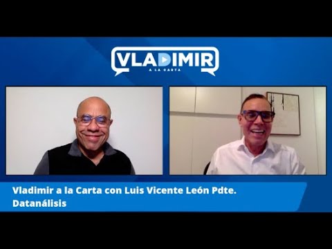 Luis Vicente León: “El gobierno nunca va a permitir una elección transparente siendo minoritario”
