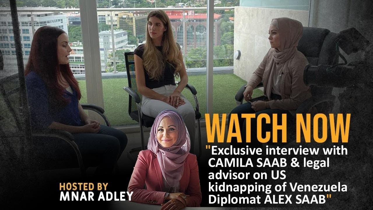 Camila Saab Speaks Out: Wife of Venezuelan Diplomat “Kidnapped” by US Gov’t Talks to MintPress