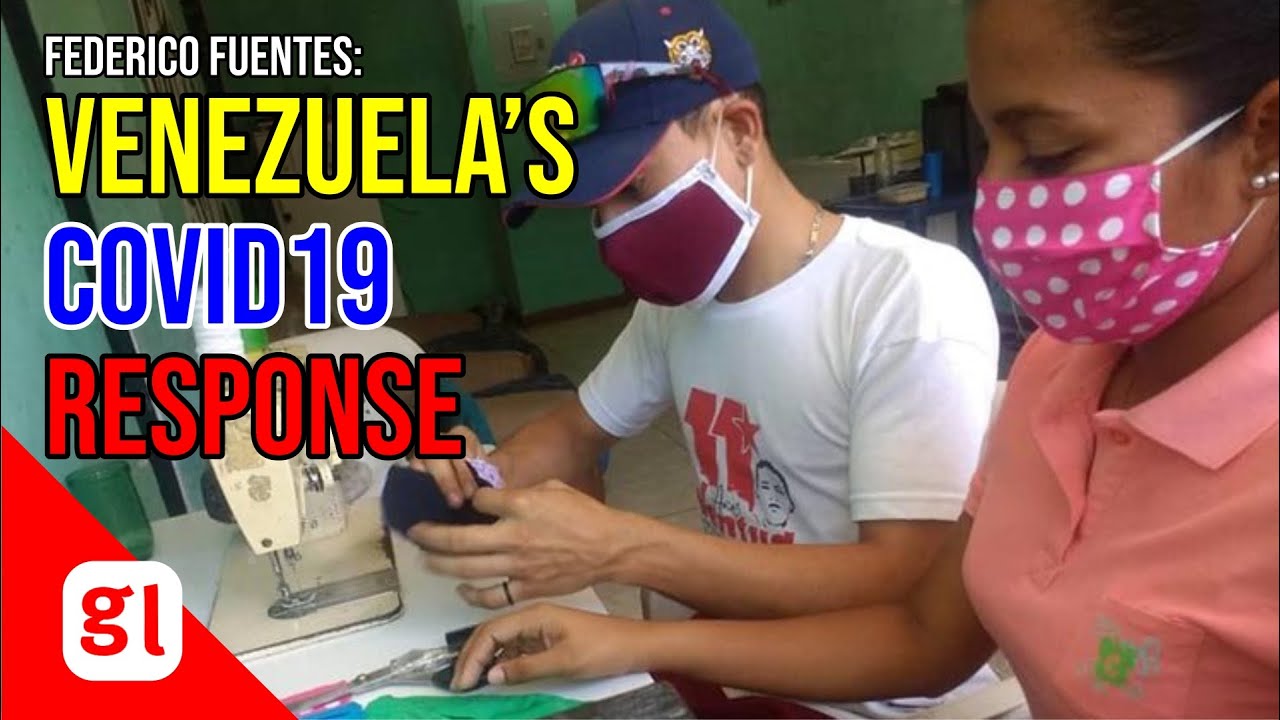 Fred Fuentes: How Venezuela did so well on Covid 19