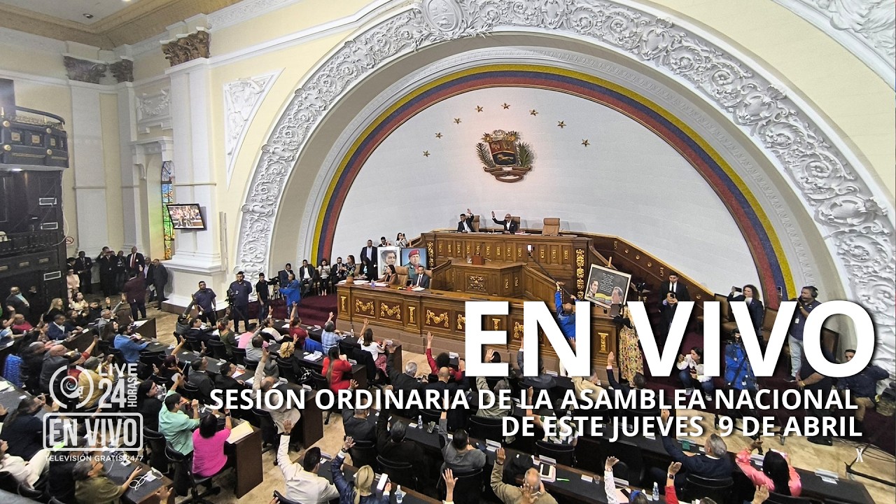 EN VIVO: Sesión Ordinaria de la Asamblea Nacional de este jueves  9 de abril