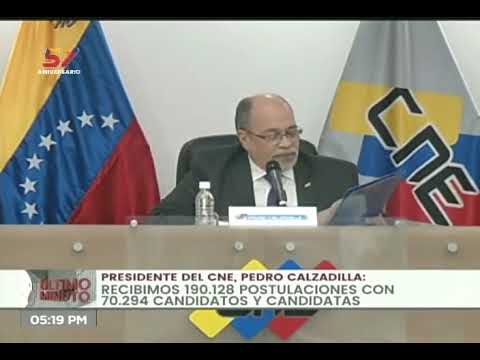 CNE ofrece balance tras finalizar primera fase de postulación a las elecciones del 21 de noviembre