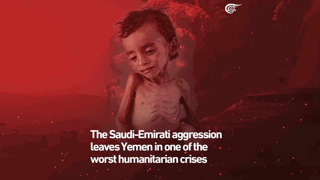 The Saudi-Emirati aggression leaves Yemen in one of the worst humanitarian crises