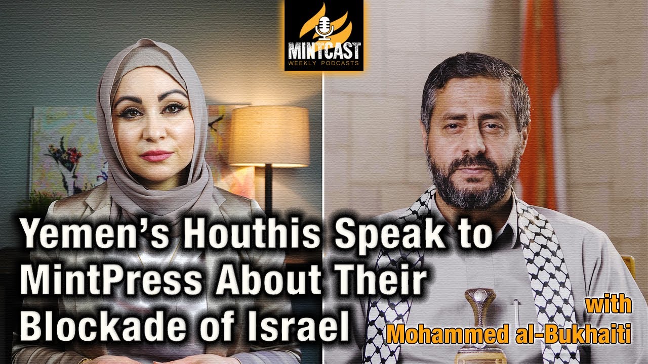 Yemen’s Houthis Speak to MintPress About U.S. Attacks, Their Blockade of Israel
