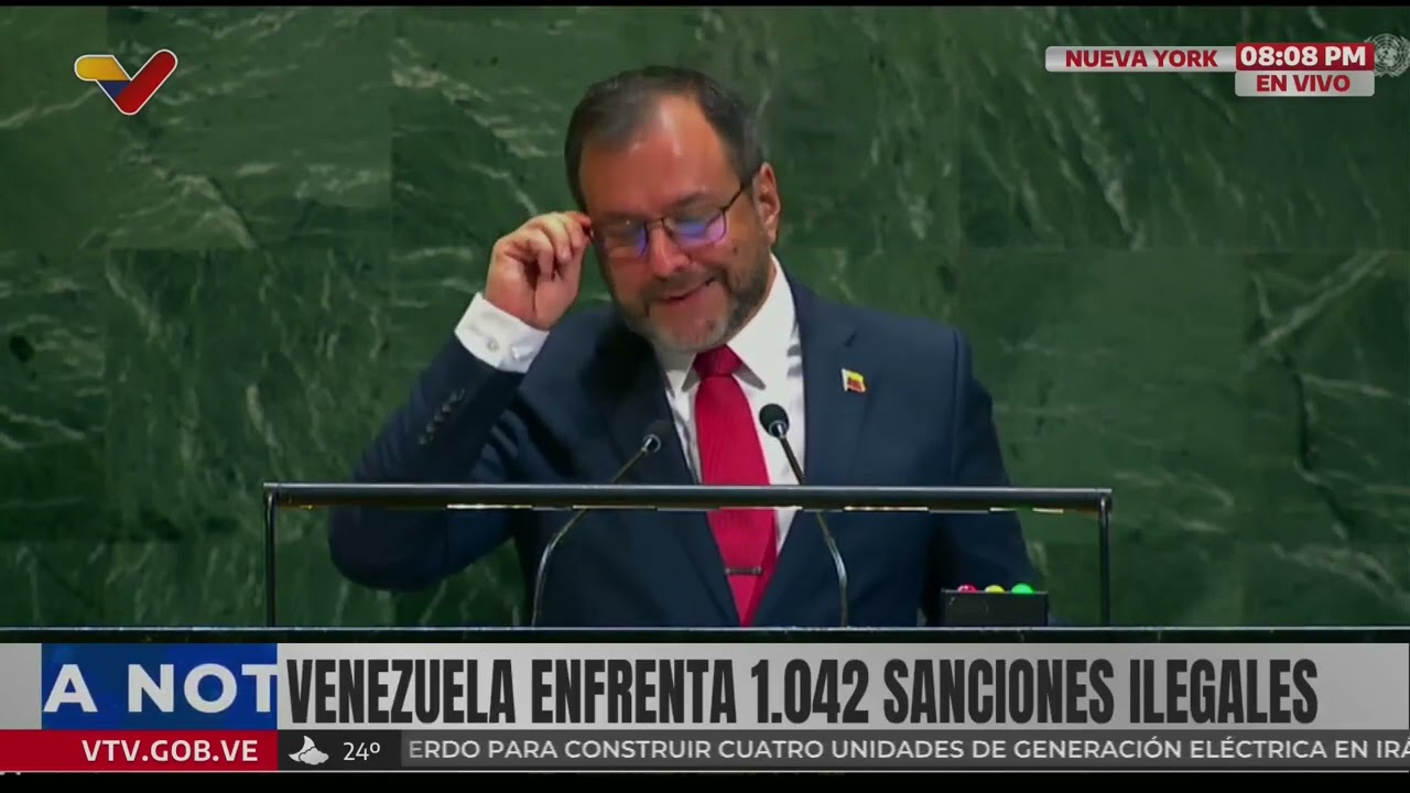 Canciller de Venezuela Yván Gil en la Asamblea General de la ONU, 26 de septiembre de 2025