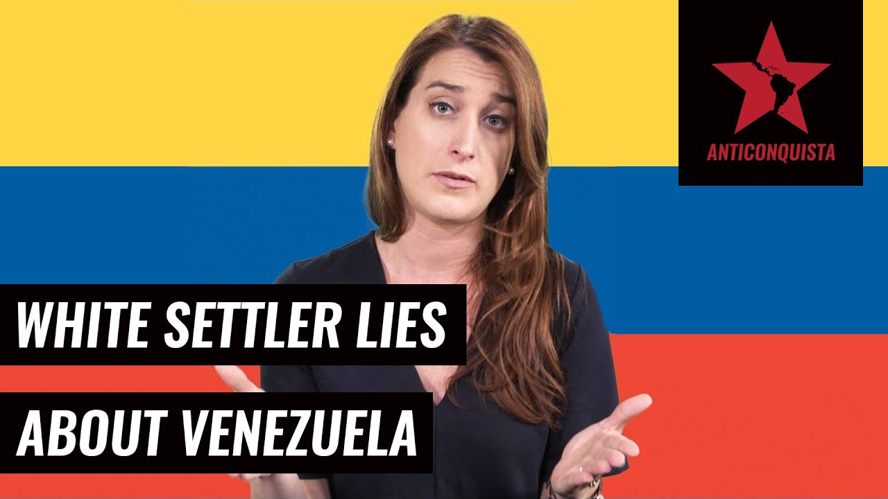 White Settler Lies About Venezuela | Decolonizing Media Ep. 1