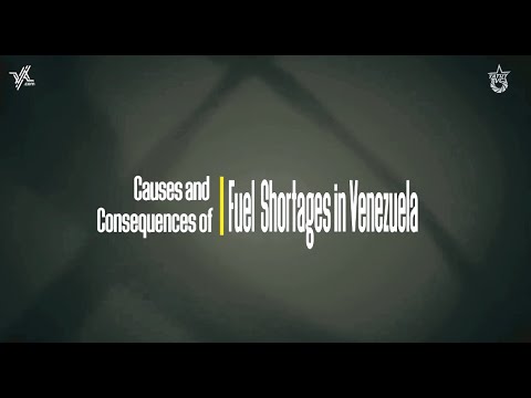 Fuel Shortages in Venezuela: Causes and Consequences