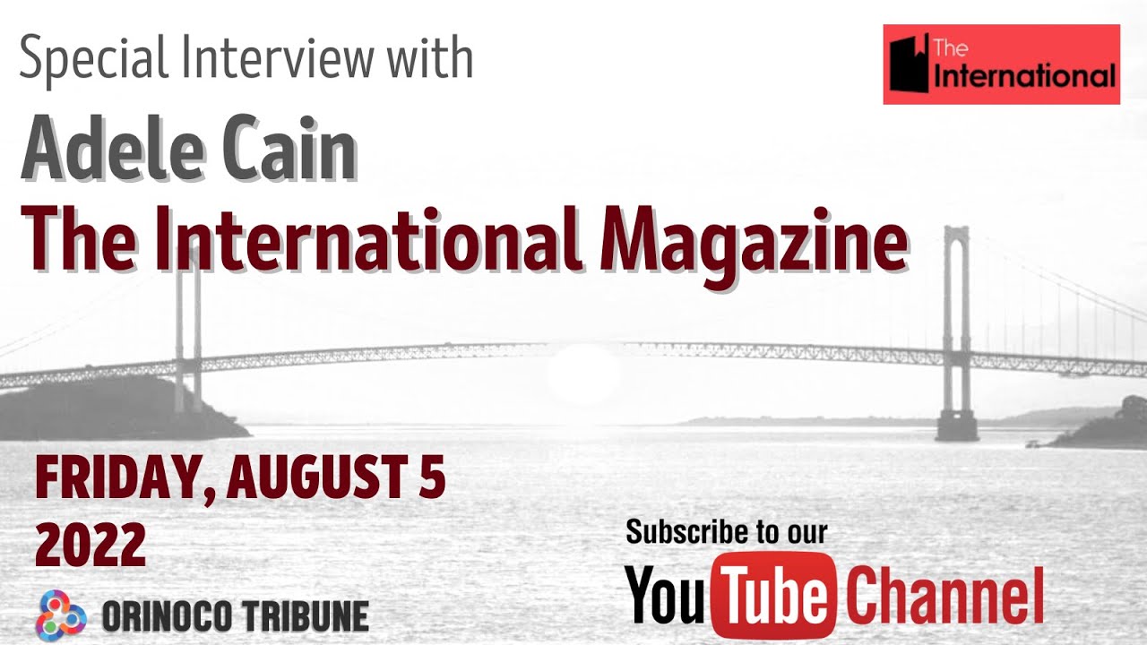 Orinoco Tribune - Interview with The International Magazine's editor