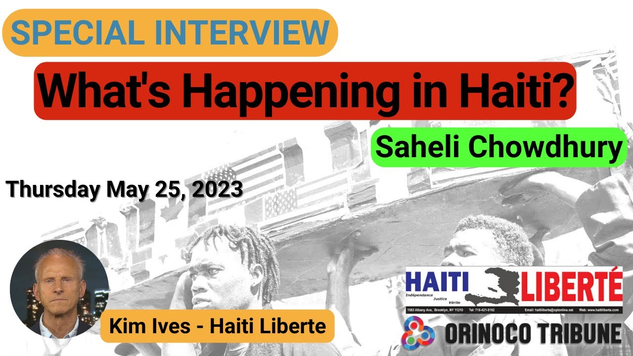 Orinoco Tribune -Special Interview Kim Ives: What's Happening in Haiti?