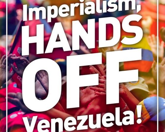 Imperialists Hands Off Venezuela