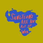 Sanctions-Are-an-Act-of-War-e1575428954530