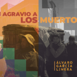 el-agravio-a-los-muertos (1)