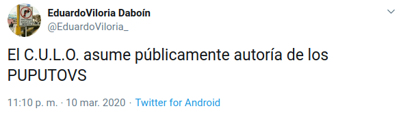 Screenshot_2020-03-11-23-EduardoViloria-Daboín-en-Twitter-El-C-U-L-O-asume-públicamente-autoría-de-los-PUPUTOVS-Twitter