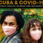 Cuba & Covid-19: Public Health, Science and Solidarity. Poster