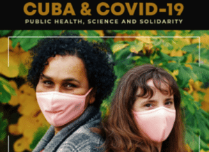 Cuba & Covid-19: Public Health, Science and Solidarity. Poster