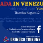 graphic for event “Canada in Venezuela: OT Interviews Yves Engler” on Thursday, August 12 at 6 p.m. EST/Caracas time. Design: Orinoco Tribune.