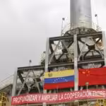 To deepen and widen cooperation between China and Venezuela" reads the sign at the Jose Refinery. Photo by Vice-presidential Press courtesy of Venezuelanalysis.com.