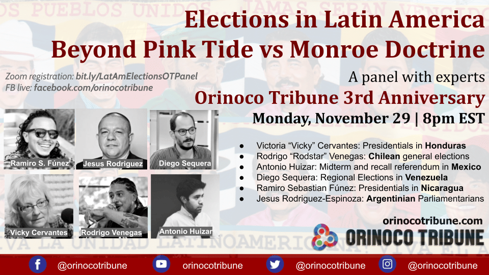 Flyer for Orinoco Tribune's third anniversary panel on Latin American elections. Photo by Orinoco Tribune.