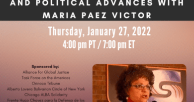Poster for the webinar with online coordinates and a photo of Canada base Venezuelan sociologist Maria Páez Victor. Photo: Alliance for Global Justice.