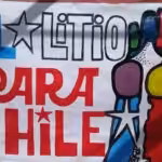 Banner reading "Lithium for Chile." Photo by Twitter / @SoniaIngrid5.