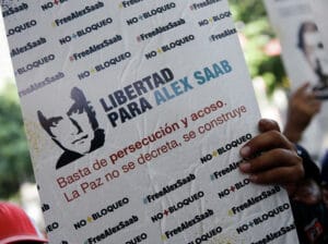A sign from a street protest demanding freedom for Alex Saab. Photo: Últimas Noticias