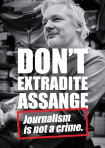 Poster demanding no US extradition of Julian Assange. File photo.