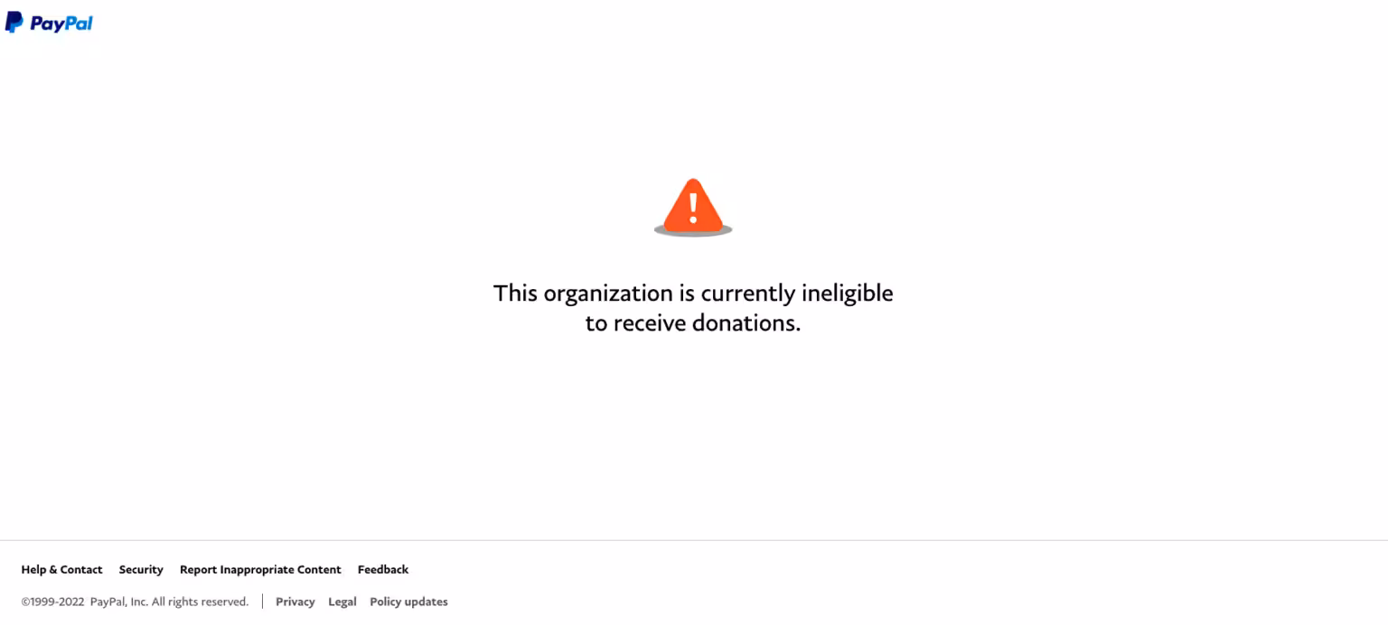 Featured image: PayPal message informing of Consortium News blocking: This Organization is currently ineligible to receive donations.