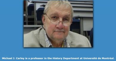 Featured image: Michael J. Carley is a professor in the History y Department at Université de Montréal.