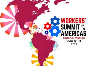 Flyer announcing the Workers' Summit of the Americas, to be held in Tijuana, Mexico, during June 10-12. Photo: Summit organizing committee