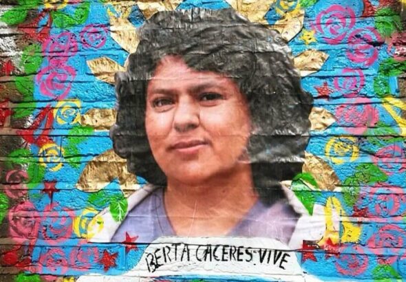 A mural of Berta Cáceres. Photo: War on Want.