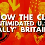 Photo composition showing Donald Trump seated alongside Boris Johnson with UK and US flags in the background with overlapped logos of the CIA and Huawei and a text reading “How the CIA Intimidated UD ‘Ally’ Britain.” Photo: Multipolarista.