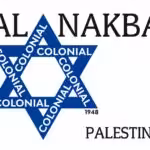 A David star with “colonial” written all over it along Al Nakba (above) and Palestine (below). File photo.
