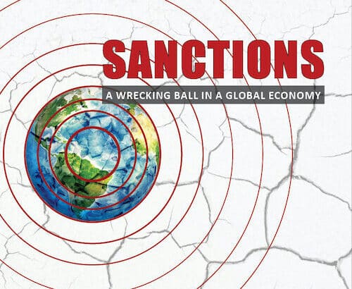 Main image: from the cover of the report “Sanctions: A Wrecking Ball in a Global Economy”. File photo.