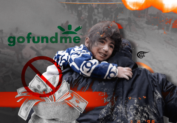Photo composition: A rescuer carries in his arms a girl rescued from the earthquake, in the background the ruins of buildings, in front the word GoFoundMe and the forbidden sign. Photo: Al Mayadeen.
