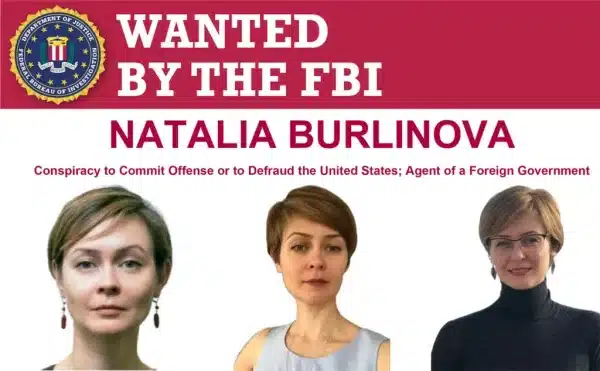 One of the alleged plotters, Russian Natalia Burlinova, is now on the FBI’s most wanted list. Photo: New York Post.