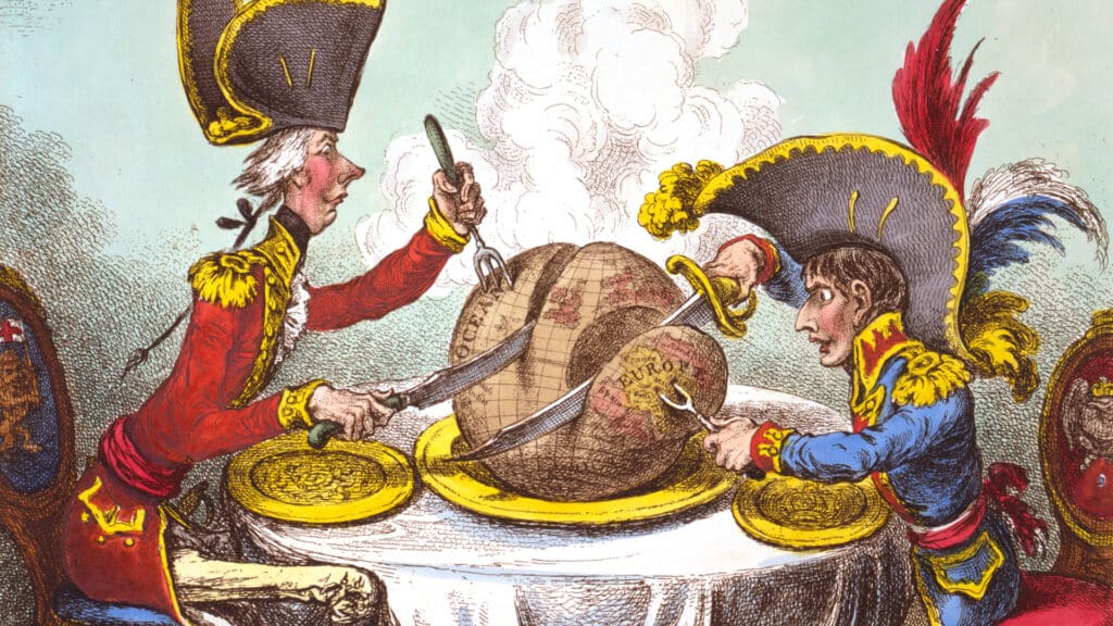 “The Plumb-pudding in danger, or, State epicures taking un petit souper,” an 1805 caricature by James Gillray, lampoons French and British imperialisms as they carve up the world. Photo: Wikimedia Commons. 