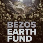 Propaganda poster by Bezes Earth Fund showin earth surrounded by a tupid forest. Photo: File photo.