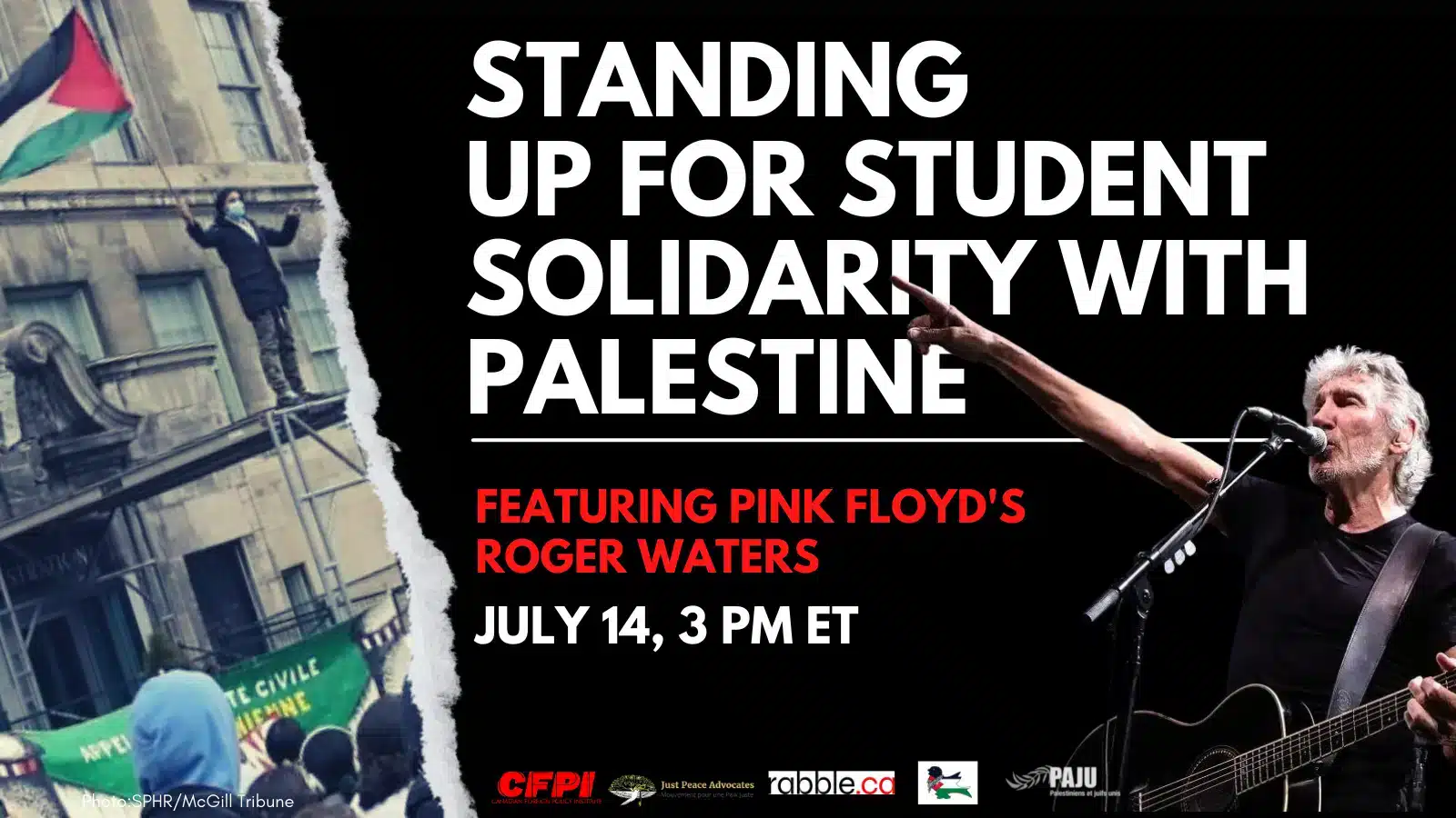 Photo composition portraying a student on a protest holding the Palestinian flag (left), Roger Water (right) and the caption “Standing up for student solidarity with Palestine. Photo: YvesEngler.com.