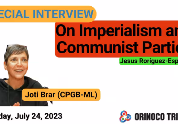 Poster for OT's special interview with British communist leader Joti Brar, with a caption reading "On Imperialism and Communist Parties," next to a photo of Brar. Photo: Orinoco Tribune.