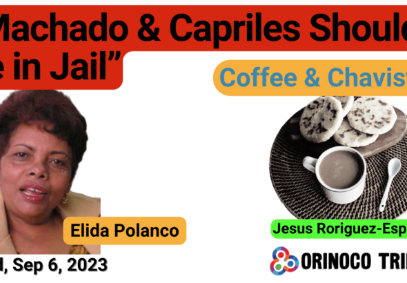 Poster for the second episode of "Coffee & Chavistas" with Venezuelan community journalist Elida Polanco. Photo: Orinoco Tribune.