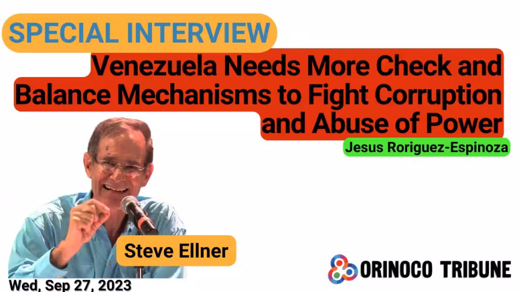 Poster for Orinoco Tribune's special interview with US academic Steve Ellner. Photo: Orinoco Tribune.