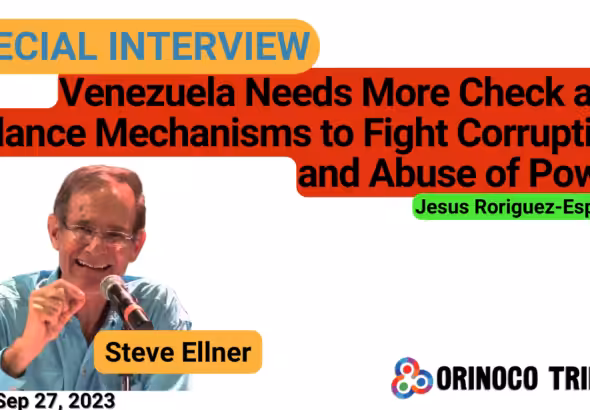 Poster for Orinoco Tribune's special interview with US academic Steve Ellner. Photo: Orinoco Tribune.