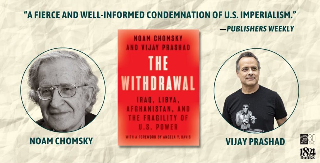 Poster for launch of Noam Chomsky and Vijay Prashad's book The Withdrawal. Photo: The People's Forum.