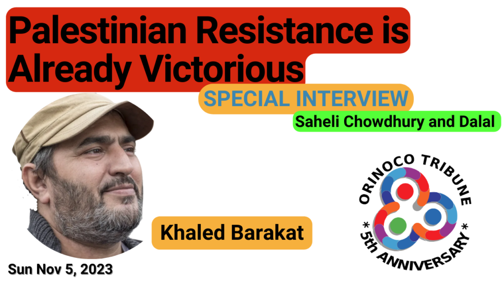 Graphic for Orinoco Tribune's special interview with Palestinian activist and author Khaled Barakat, available on YouTube. Photo: Orinoco Tribune.