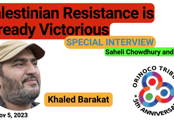 Graphic for Orinoco Tribune's special interview with Palestinian activist and author Khaled Barakat, available on YouTube. Photo: Orinoco Tribune.